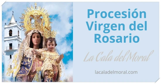 Procesión de la Virgen del Rosario por las calles de La Cala del Moral.